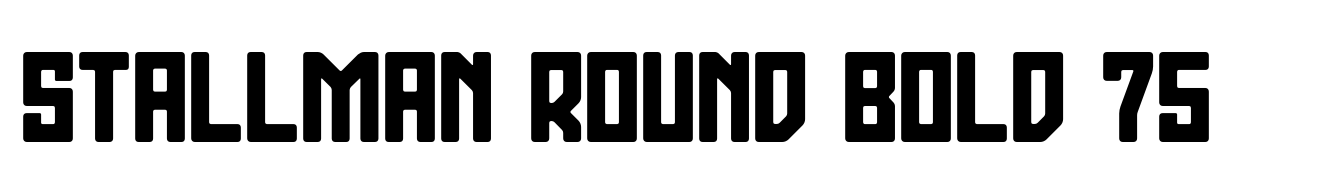 Stallman Round Bold 75